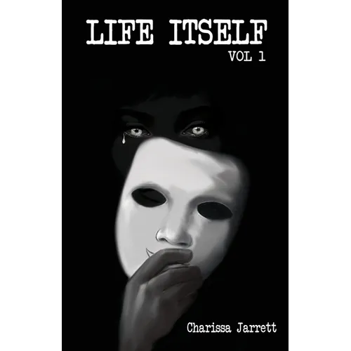 Life Itself: Volume 1