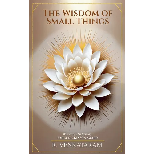 The Wisdom of Small Things