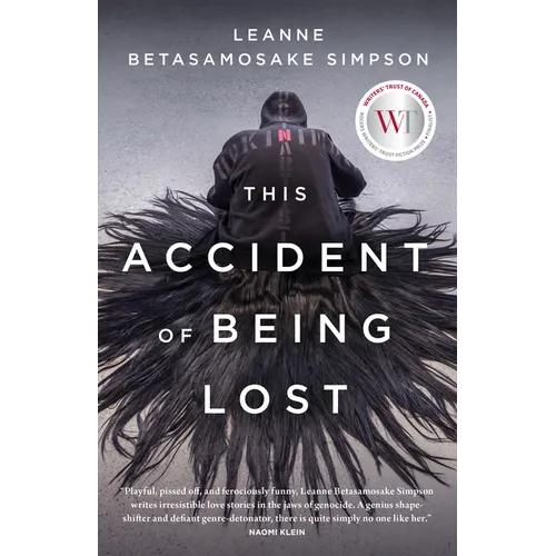 This Accident of Being Lost: Songs and Stories