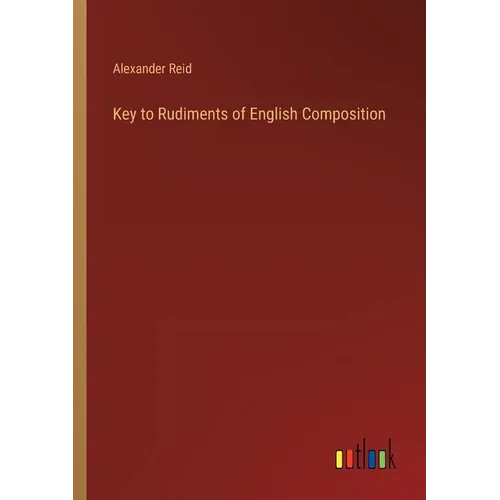 Key to Rudiments of English Composition