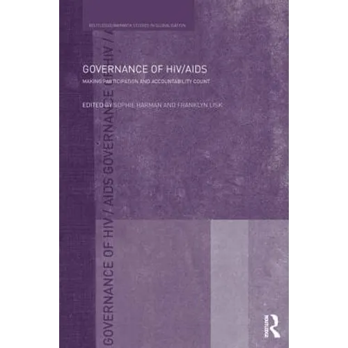 Governance of HIV/AIDS: Making Participation and Accountability Count