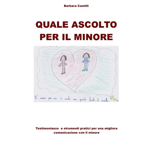 Quale Ascolto Per Il Minore