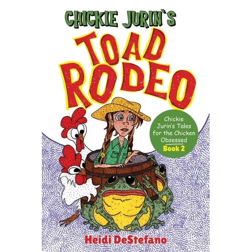Chickie Jurin's Toad Rodeo