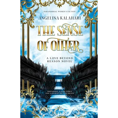 The Sense of Other: A Love Beyond Reason Novel