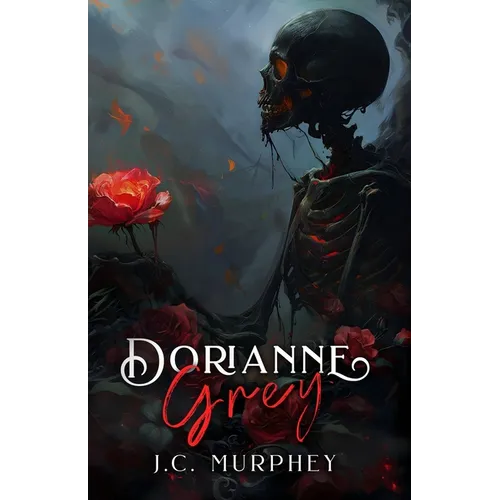 Dorianne Grey: A Don't Fear Death Novella