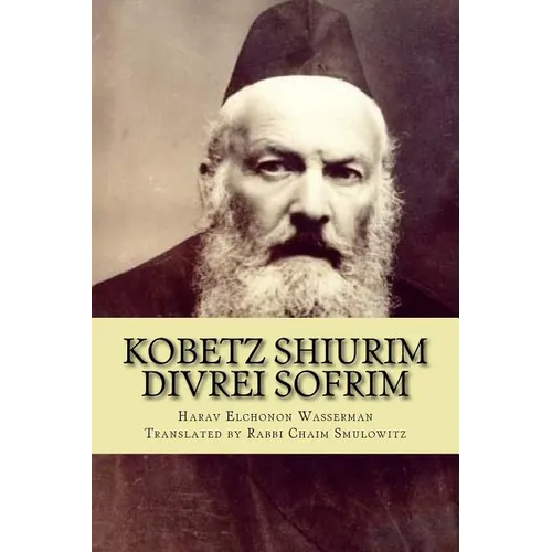 Kobetz Shiurim: Divrei Sofrim