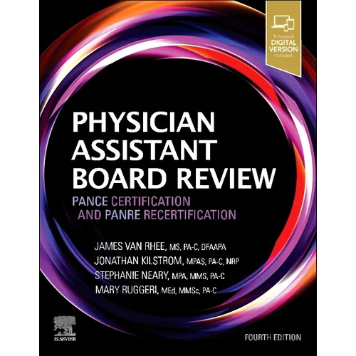 Physician Assistant Board Review: Pance Certification and Panre Recertification
