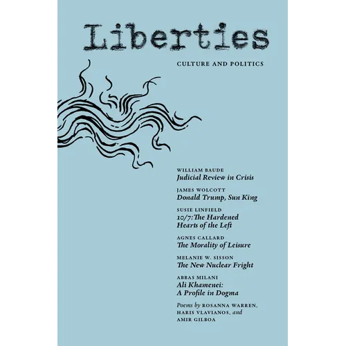 Liberties Journal of Culture & Politics: Winter 2026