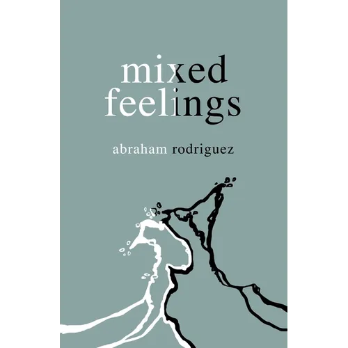 Mixed Feelings