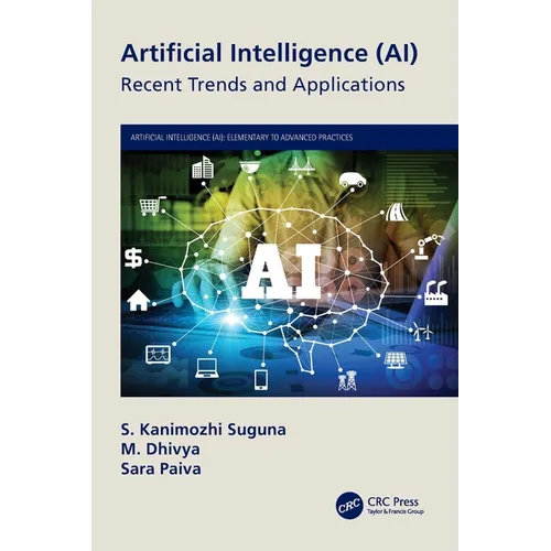 Artificial Intelligence (AI): Recent Trends and Applications