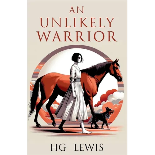 An Unlikely Warrior