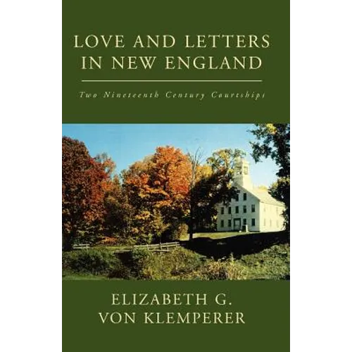 Love and Letters in New England