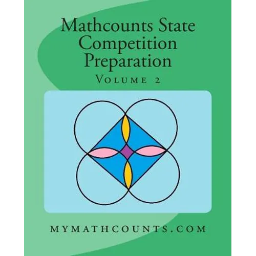 Mathcounts State Competition Preparation Volume 2