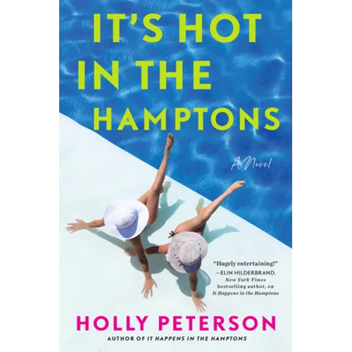 It's Hot in the Hamptons