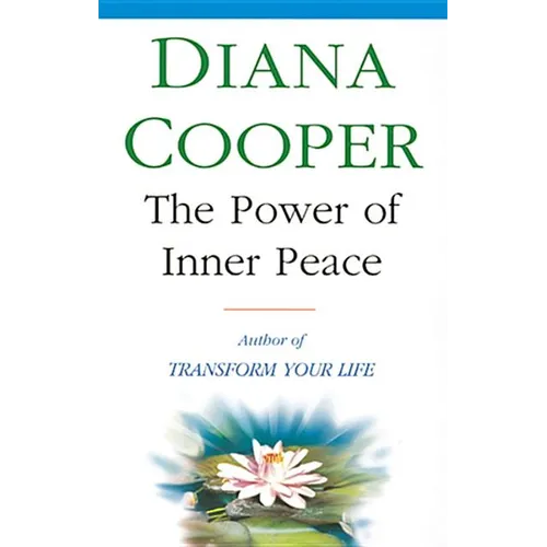The Power Of Inner Peace