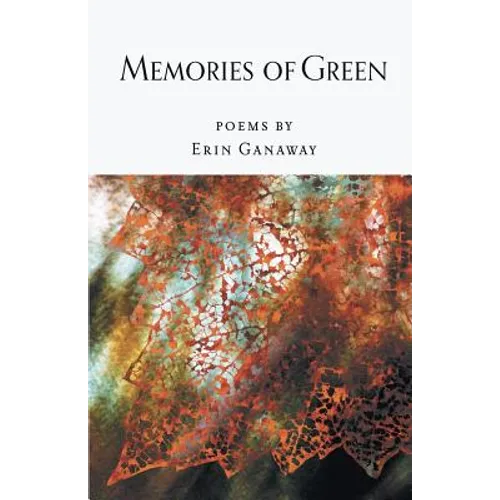 Memories of Green