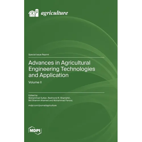 Advances in Agricultural Engineering Technologies and Application: Volume II