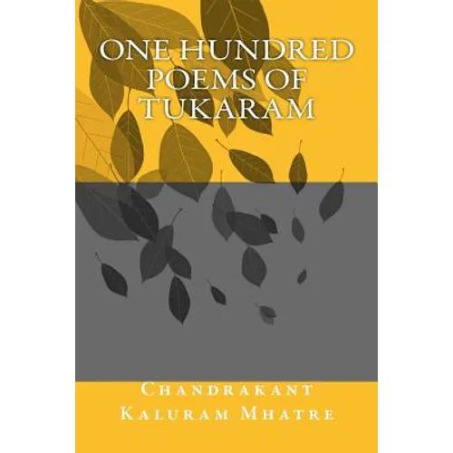 One Hundred Poems of Tukaram