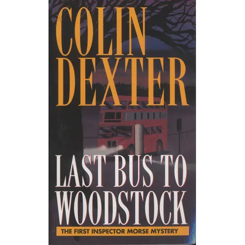 Last Bus to Woodstock