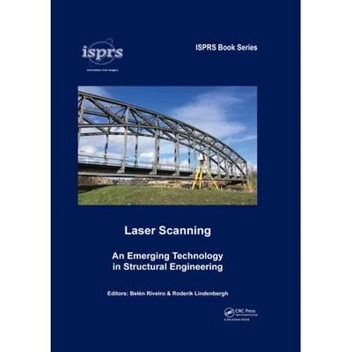 Laser Scanning: An Emerging Technology in Structural Engineering