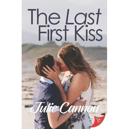 The Last First Kiss