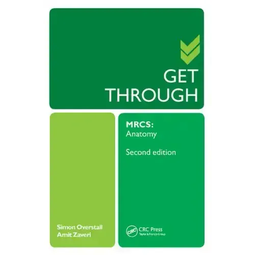 Get Through Mrcs: Anatomy 2e