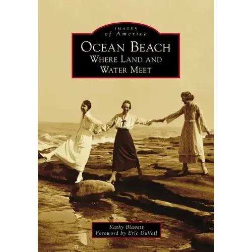 Ocean Beach: Where Land and Water Meet