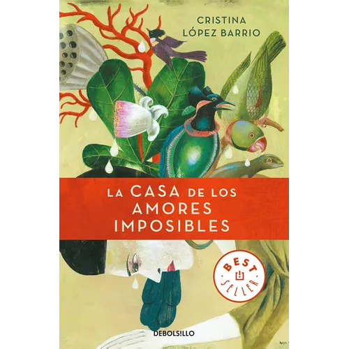 La Casa de Los Amores Imposibles / The House of Impossible Love