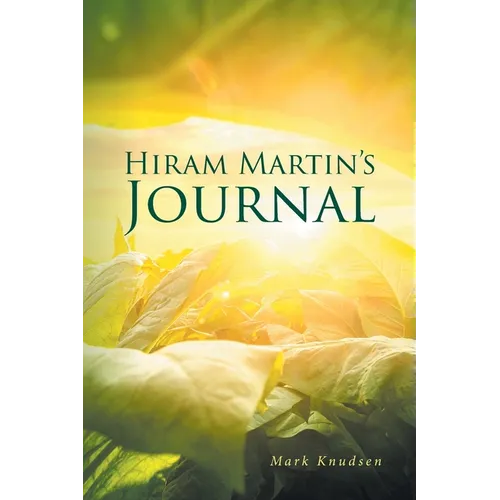 Hiram Martin's Journal
