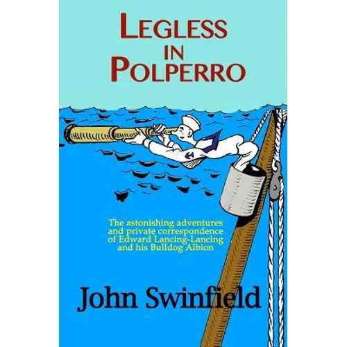 Legless in Polperro