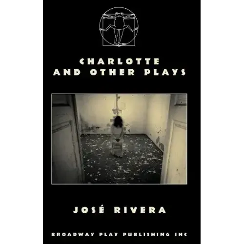 Charlotte And Other Plays