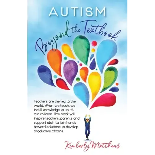 Autism: Beyond the Textbook