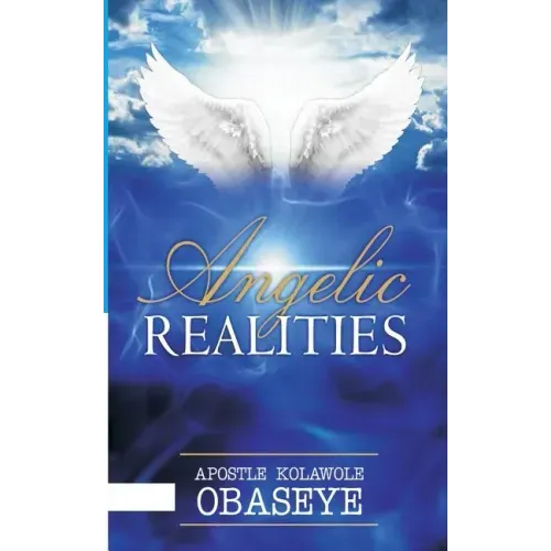 The Angelic Realities: The Angels