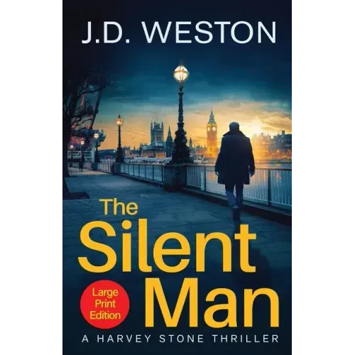 The Silent Man: A British Detective Crime Thriller