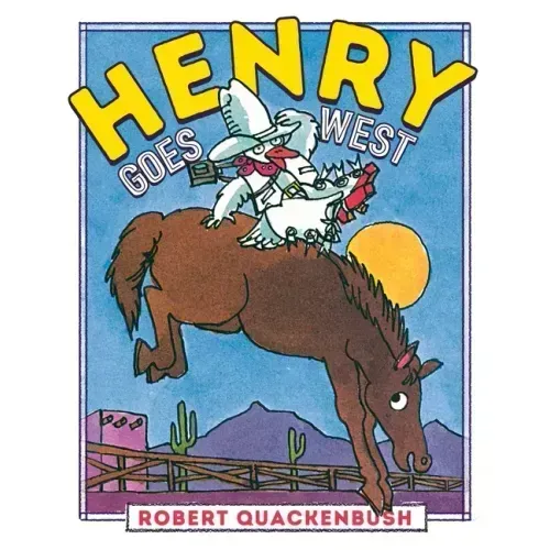 Henry Goes West