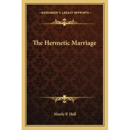 The Hermetic Marriage