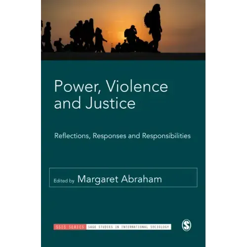 Power, Violence and Justice