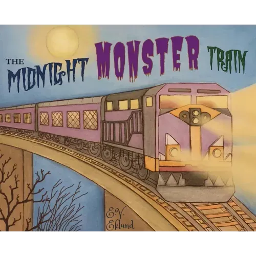 The Midnight Monster Train