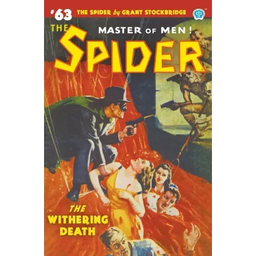 The Spider #63: The Withering Death
