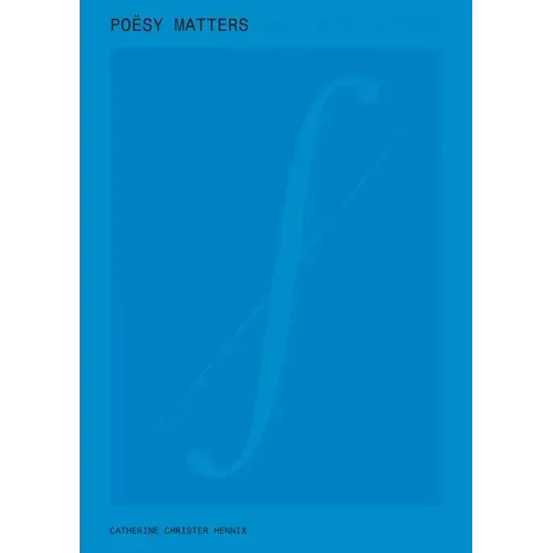 Poësy Matters & Other Matters