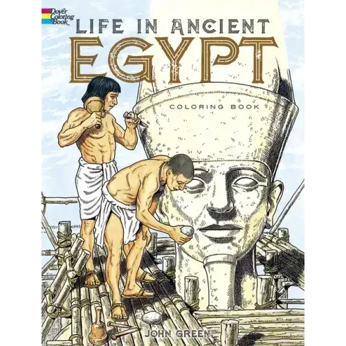 Life in Ancient Egypt Coloring Book