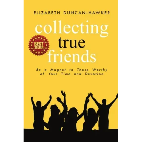 Collecting True Friends