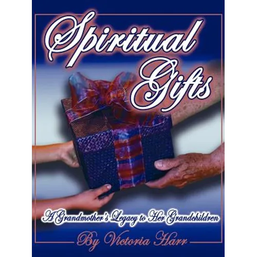 Spiritual Gifts