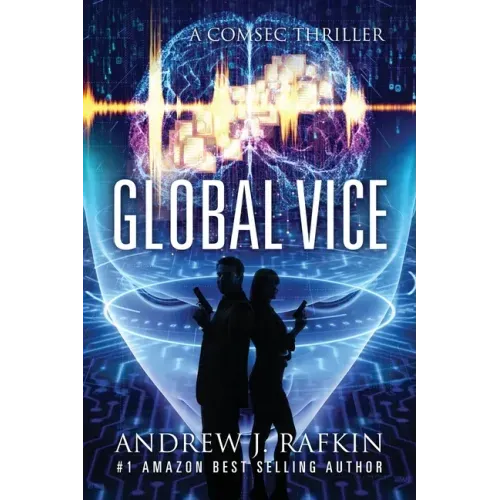 Global Vice: A COMSEC Thriller