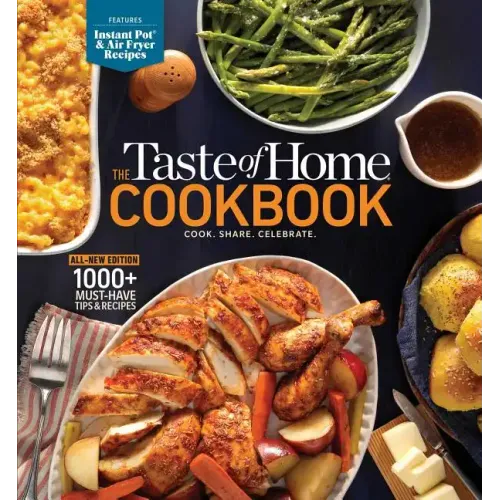 Taste of Home Cookbook, 5th Edition: Cook. Share. Celebrate.