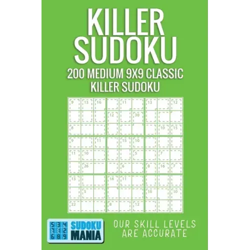 Killer Sudoku: 200 Medium 9x9 Classic Killer Sudoku