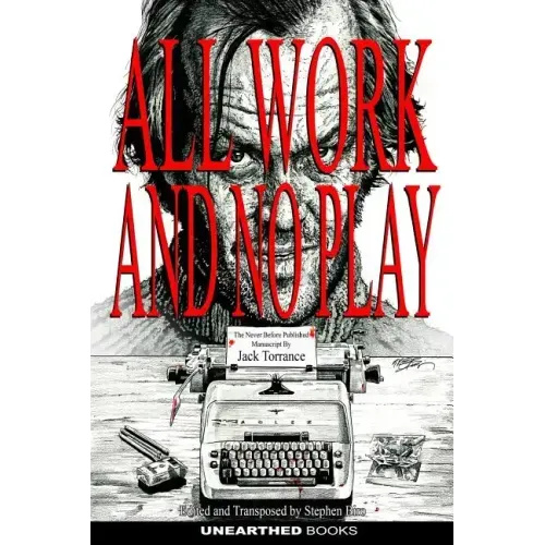All work and no play