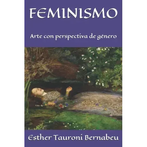 Feminismo: Arte con perspectiva de género