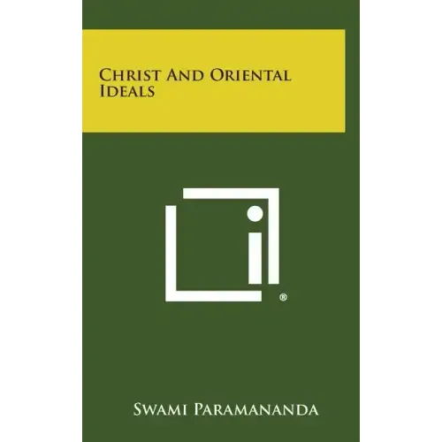 Christ and Oriental Ideals