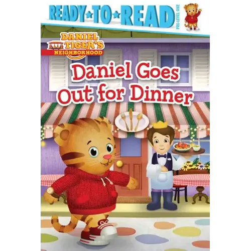 Daniel Goes Out for Dinner: Ready-To-Read Pre-Level 1